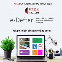 VEGA E-DÖNÜŞÜM UYGULAMALARI